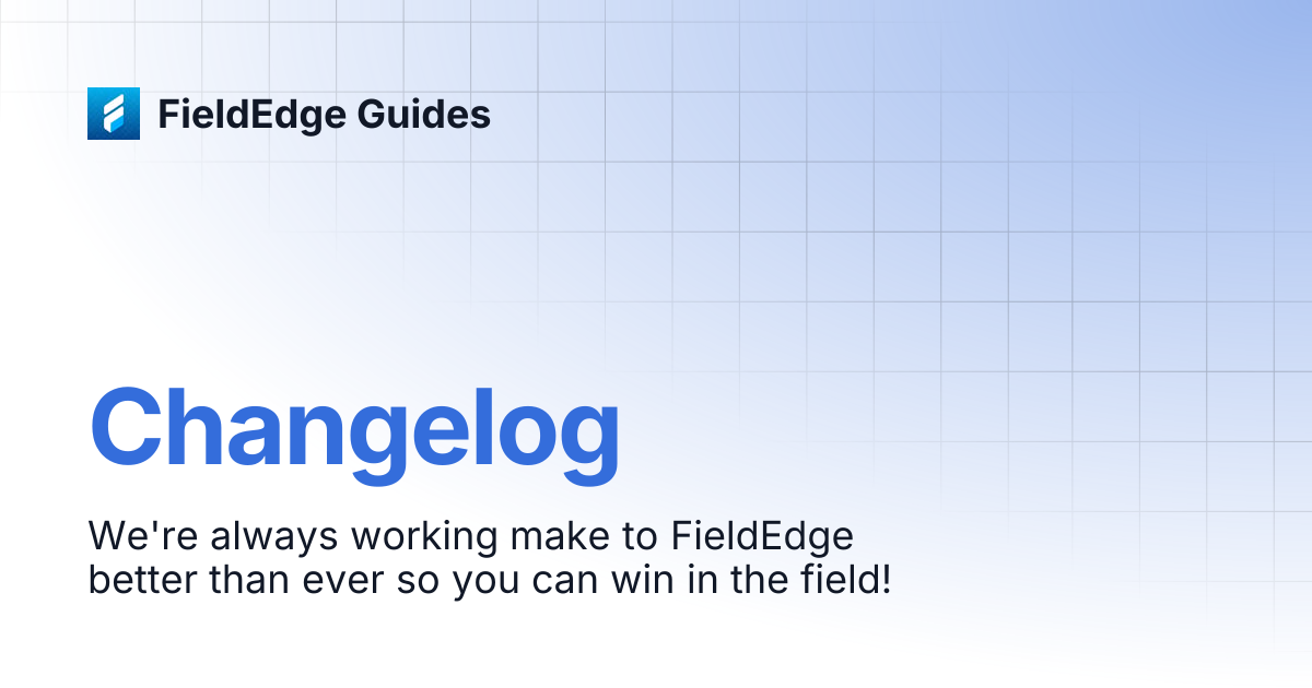 Changelog | FieldEdge Guides