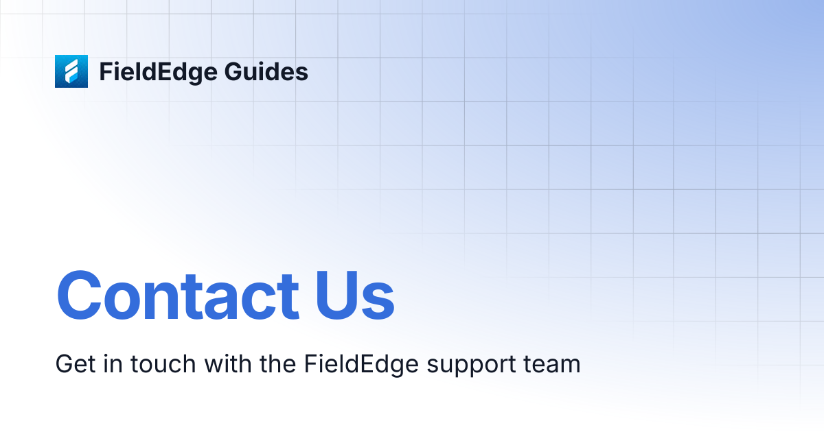 Contact Us | FieldEdge Guides